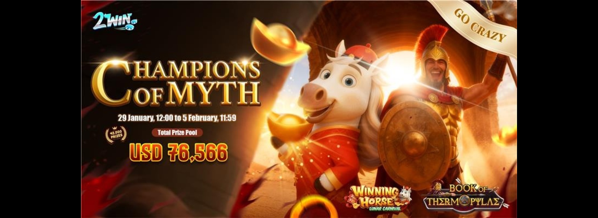 神话冠军：2Win Go-Crazy 锦标挑战赛